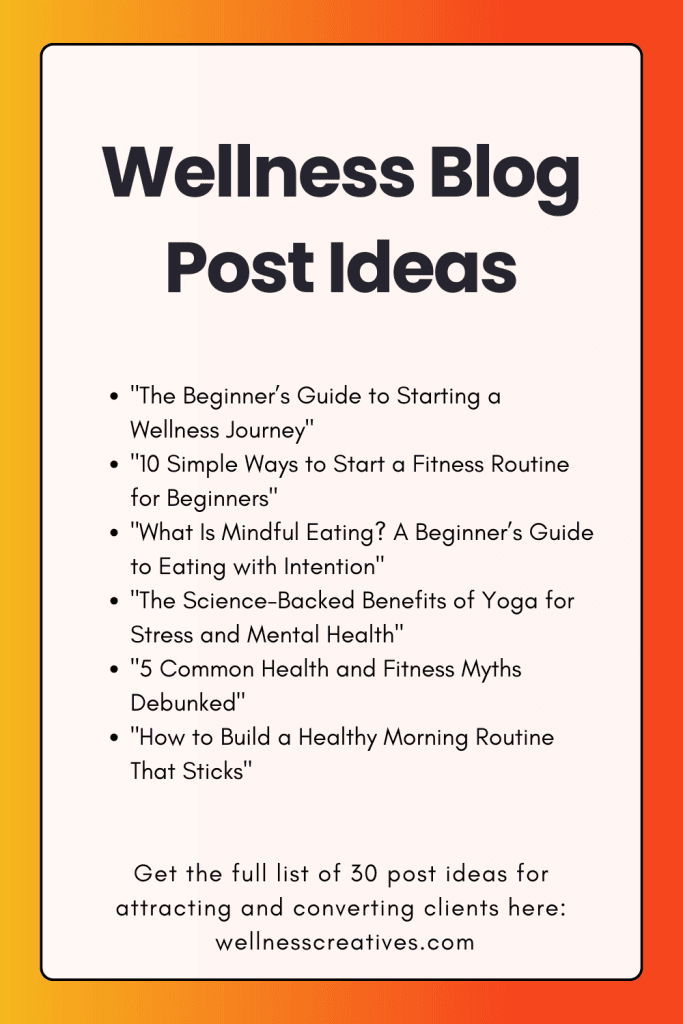 List of Wellness Blog Post Ideas Pinterest