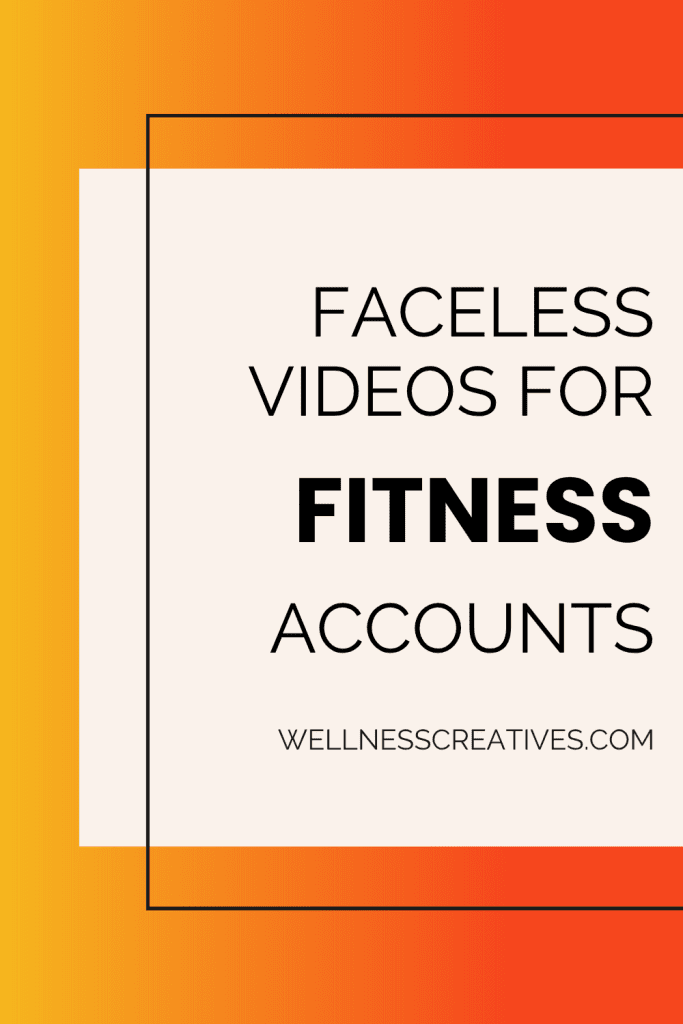 Faceless Video Ideas for Fitness Accounts Pinterest